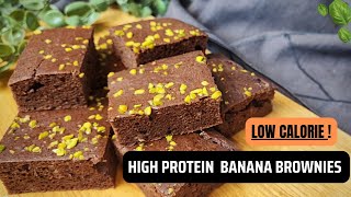 HIGH PROTEIN BANANA BROWNIES  LOW CALORIE  Healthy Snack [upl. by Uta868]