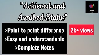 Achieved And Ascribed Status In UrduHindi [upl. by Ennayar810]