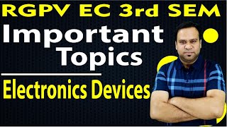 Important Questions  topics Electronics Devices  RGPV [upl. by Narih444]