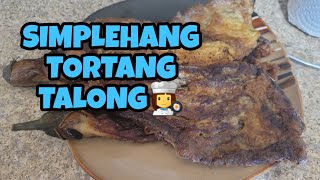 SIMPLENG TORTANG TALONG talong [upl. by Horne325]