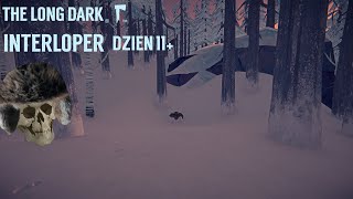 The Long Dark Interloper 3  Polowanie Na Młoteczek Cz 2 D11 [upl. by Rotce]