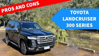 Toyota Landcruiser 300 Series Pros and Cons [upl. by Iilek]