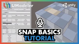 UModeler Tutorials 5  Snap Basics [upl. by Ajtak]