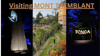 Visiting Mont Tremblant  Summer Time  What to do in Mont Tremblant Quebec Canada [upl. by Christie]