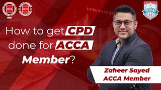 All you need to know about ACCA CPD l How to get CPD Units  ACCA Membership  Zaheer Sayed [upl. by Brock]