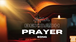 Ana Bekoach The Ultimate Prayer for Protection and Spiritual Cleansing [upl. by Shanley]