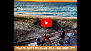 A Leelanau Learning Journey Fall 2022 [upl. by Von]