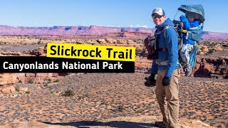 Slickrock Trail  Needles District  Canyonlands National Park [upl. by Inohs378]