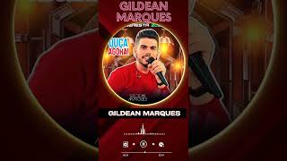 A Transante  GILDEAN MARQUES CD COMPLETO 2024 shorts gildeanmarques músicanovas melhores [upl. by Broek75]