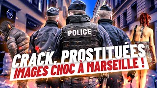 CRACK ET PROSTITUTION  REPORTAGE CHOC À MARSEILLE [upl. by Burrill]