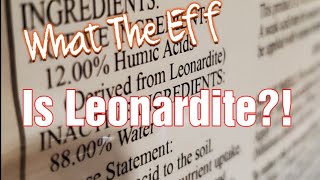 What is Leonardite and How Do We Get Humic Acid From It [upl. by Eenhat]