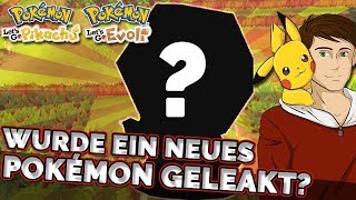 Neues Pokemon von Lets GO Pikachu amp Evoli geleakt [upl. by Aleck]