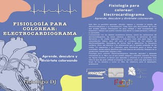 Fisiología para colorear Electrocardiograma  Libro  ¿Sabes cómo interpretar un electrocardiograma [upl. by Lotsirhc]