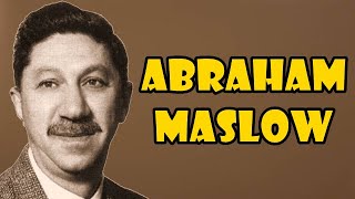 Abraham Maslow  Psicología de la autorrealización [upl. by Krauss]