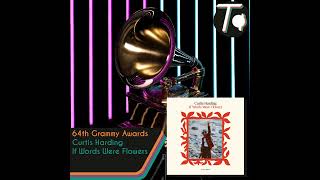 64th Grammy Awards  TAReview Curtis Harding  If Words Were Flowers [upl. by Eiznekam]