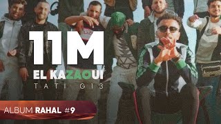 TATI G13  El Kazaoui Official Music Video  الكزاوي [upl. by Yznil694]