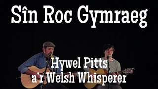 HyWelsh – Sîn Roc Gymraeg [upl. by Neetsyrk]