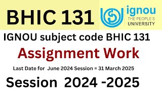 IGNOU BHIC 131 Assignment 202425 IGNOU BHIC 131 assignment kaise bnaaye [upl. by Maire]