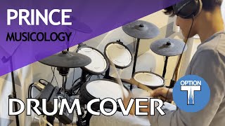 Prince  Musicology Drum Cover by Talin Patel [upl. by Bowden280]