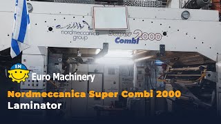 Nordmeccanica Super Combi 2000  Combi Laminator  1500 mm web width [upl. by Seymour135]