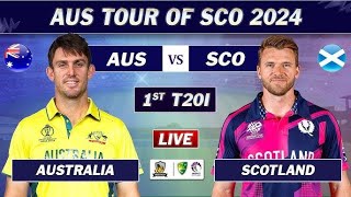 AUSTRALIA vs SCOTLAND 1st T20 MATCH LIVE COMMENTARY  AUS vs SCO LIVE [upl. by Gunnar]