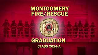 Montgomery FireRescue Trainee 2024A Class Graduation September 12 2024 [upl. by Uzzial]