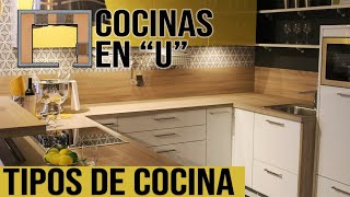 Cocinas en U  Cocinas Pequeñas y Modernas  Tipos de Cocinas Modernas Parte 45 [upl. by Elum21]