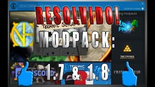 RESOLVIDO O PROBLEMA ModPack 1710 e 18 NÃO Abrem 2018 [upl. by Niattirb823]