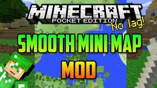 Minecraft PE 0150  Smooth MiniMap Mod  Mini Mapa Sin LAG [upl. by Maddi557]