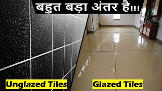 Glazed vs Unglazed Tiles difference  Which one is better for flooring  advantages amp disadvantages [upl. by Ndnarb]