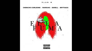 Chencho Corleone Ft Farruko Darell amp Brytiago  Ella Fuma [upl. by Mackay245]