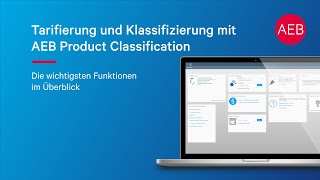 Einfacher zur Zolltarifnummer Klassifizierung und Tarifierung mit AEB Product Classification [upl. by Ulland]