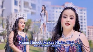 Nraug hmoob me kas ntxim hlub by maiv ong ham nkauj tawm tshiab Official Mv2024 [upl. by Ecnadnak935]