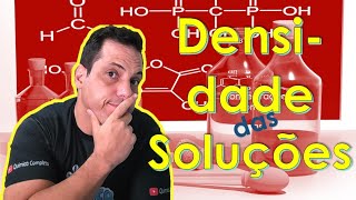 FQ05 DENSIDADE DAS SOLUÇÕES Prof Cláudio Perdigão [upl. by Llehctim]