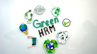 Green HRM for business organisations [upl. by Jehu]