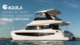 Full InDepth Tour  Aquila 42 Yacht Power Catamaran  Ahead of the Competition [upl. by Batory]