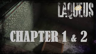 Laqueus Escape Chapter 1 Chapter 2 walkthrough [upl. by Cardew]