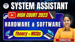 System Assistant High Court 2023  Hardware amp Software  MCQs  computer [upl. by Frissell152]