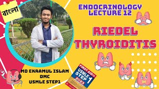 Riedel Thyroiditis  Invasive Fibrous Thyroiditis  Clinical Features  Pathogenesis [upl. by Sapphera]