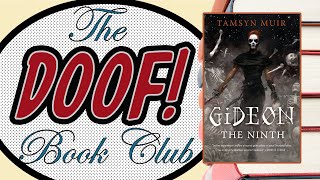 GIDEON THE NINTH  Doof Book Club [upl. by Yelac]