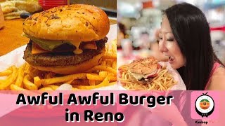 Awful Awful Burger in Reno  The Little Nugget [upl. by Dahsra]