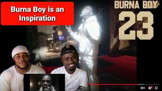 Reaction To  Burna Boy  23 Official Music Video [upl. by Trembly639]