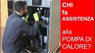 Assistenza alla Pompa di Calore [upl. by Liatris]