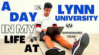 A day in my life as a Sophomore at Lynn University  UNDERGRAD in the US [upl. by Grindle]