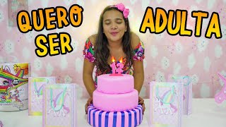 O PEDIDO DE ANIVERSÁRIO  QUERO SER ADULTA EPISÓDIO 1  JULIANA BALTAR [upl. by Lorien]