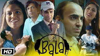 Bala Full Movie Review  Ayushmann Khurrana  Comedy  New Movie  Cinema Review [upl. by Hege]