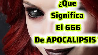 ¿que significa el 666 de apocalipsis 😱😱 [upl. by Elmina]