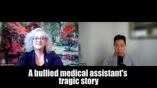 A bullied medical assistants tragic story [upl. by Asirrak]