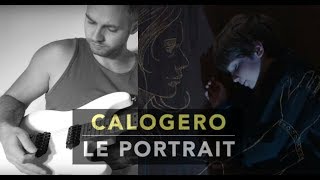 Calogero  Le portrait  COVER BY Sébastien corso [upl. by Zitah566]