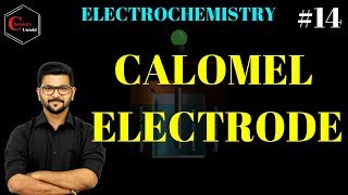 ELECTROCHEMISTRY  14 GALVANIC CELL  REFERENCE ELECTRODE  CALOMEL ELECTRODE [upl. by Audres]